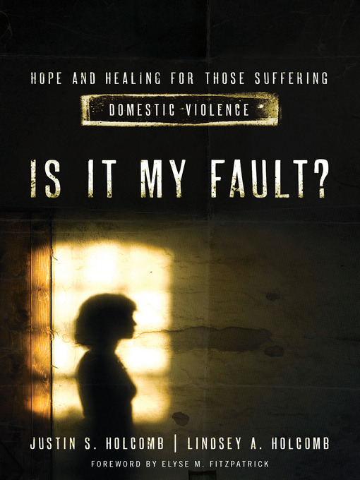 Title details for Is It My Fault? by Lindsey A Holcomb - Available